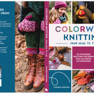 Colorwork Knitting from Head to Toe - BOOK PRE ORDER